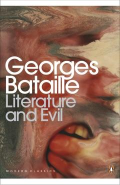 Poza produsului Literature and Evil - Georges Bataille