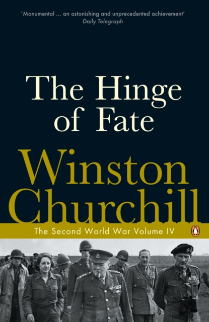 Hinge of Fate - Winston Churchill