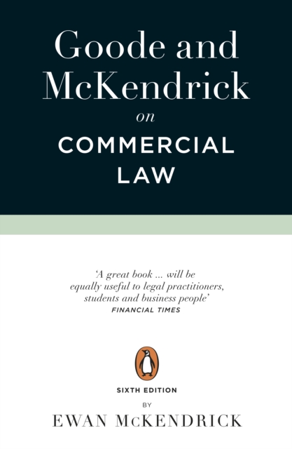 Goode and McKendrick on Commercial Law - Roy|mckendrick Goode