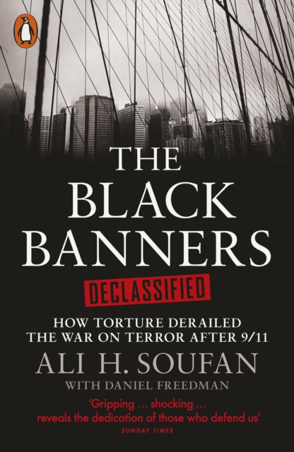 Black Banners Declassified - Ali Soufan