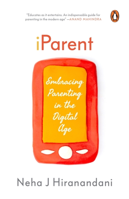 I Parent - Neha J. Hiranandani