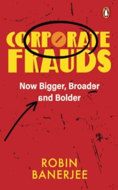 Corporate Frauds - Robin Banerjee