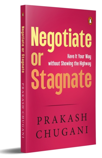 Negotiate or Satgnate - Prakash Chugani