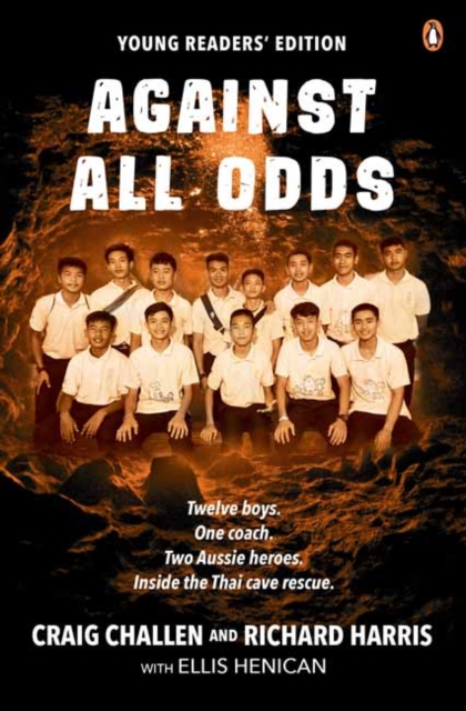 Against All Odds Young Readers’ Edition - Craig|harris Challen