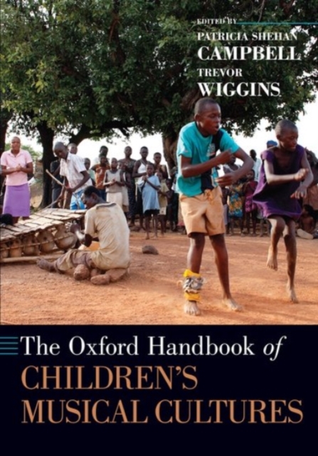 Coperta cărții 'Oxford Handbook of Children's Musical Cultures -'
