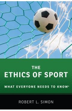 Ethics of Sport - Robert L. (walcott-bartlett Professor Emeritus Of Philosophy Simon