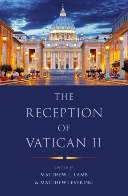Reception of Vatican II - 