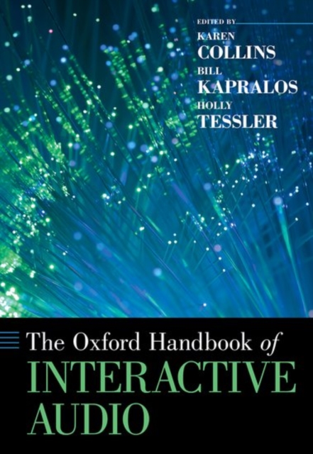 Oxford Handbook of Interactive Audio -