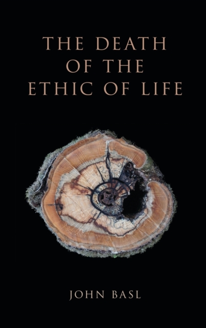 Coperta cărții 'Death of the Ethic of Life - John (assistant Professor Basl'