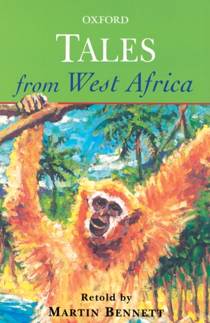 Tales from West Africa - Martin Bennett