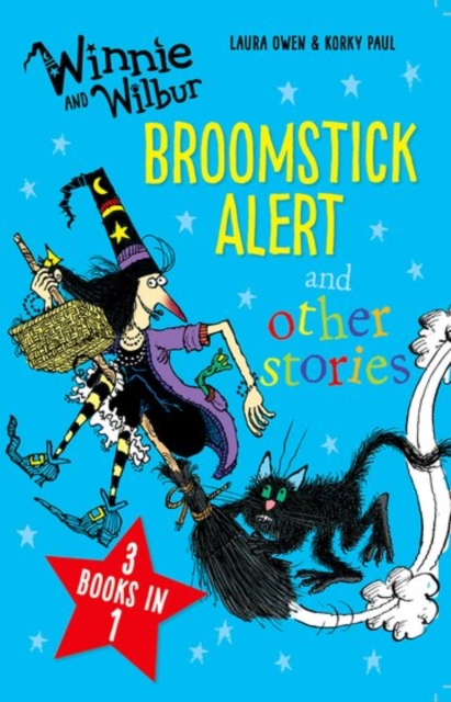 Winnie and Wilbur: Broomstick Alert and other stories - Laura Owen