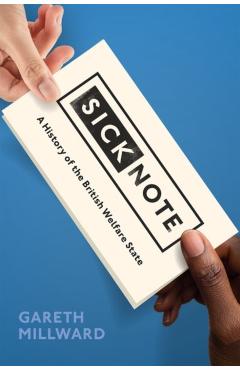 Coperta cărții 'Sick Note - Gareth (research Fellow Millward'