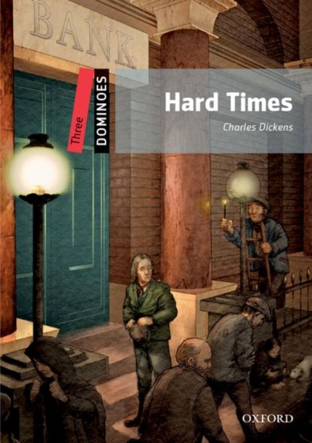 Dominoes: Three: Hard Times - Charles Dickens