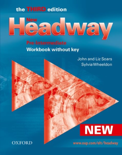 New Headway: Pre-Intermediate Third Edition: Workbook (Without Key) - John|soars Soars