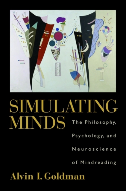 Simulating Minds - Alvin I. (board Of Governors Professor Goldman