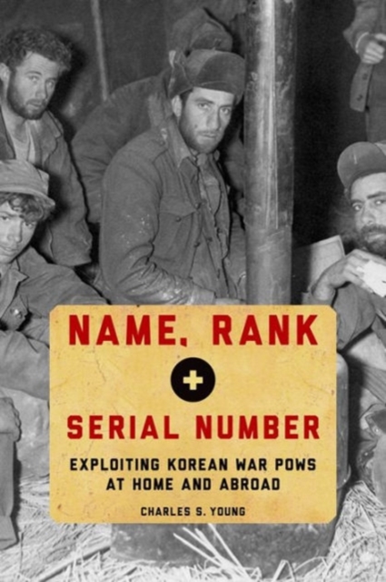 Coperta cărții 'Name, Rank, and Serial Number - Charles S. (associate Professor Of History Young'