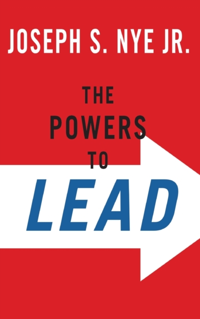 Powers to Lead - Joseph Nye