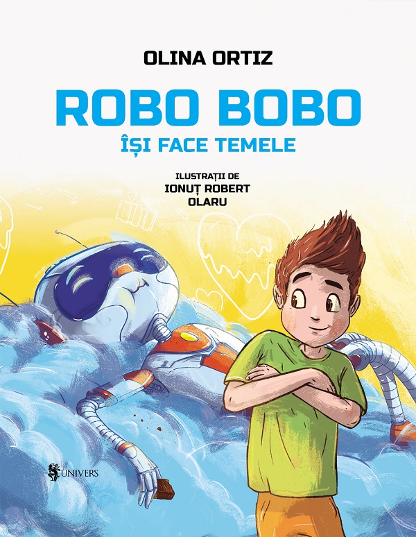 Robo Bobo isi face temele - Olina Ortiz