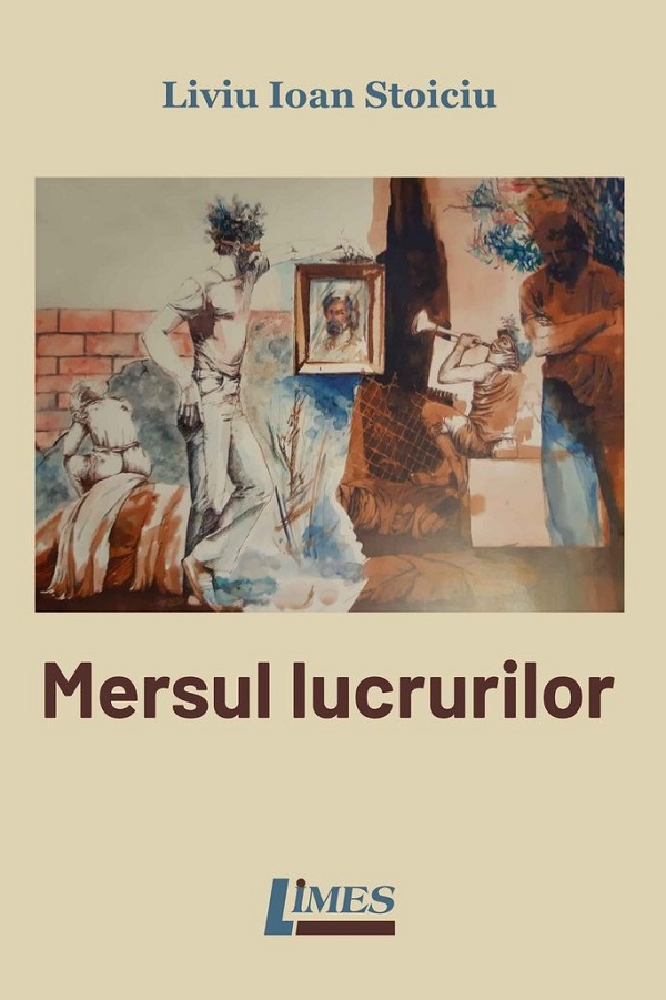Mersul lucrurilor - Liviu Ioan Stoiciu