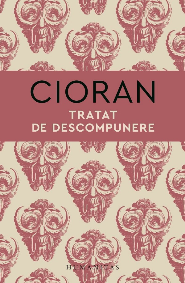 Tratat de descompunere - Cioran