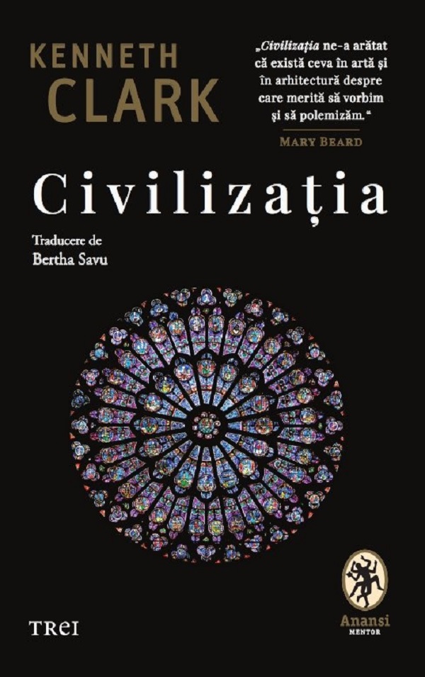 Civilizatia - Kenneth Clark