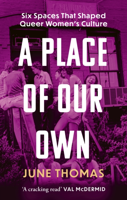 Place of Our Own - June Thomas