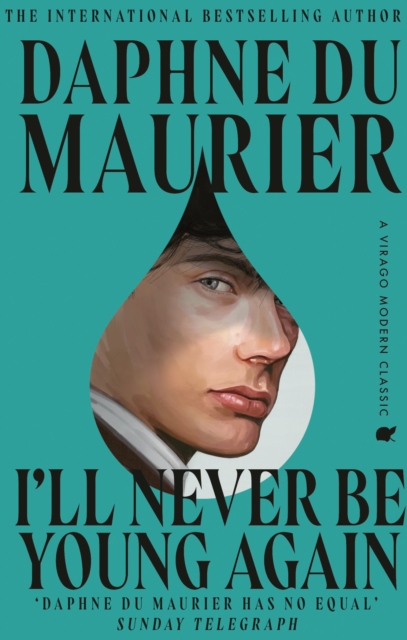 I'll Never Be Young Again - Daphne Du Maurier