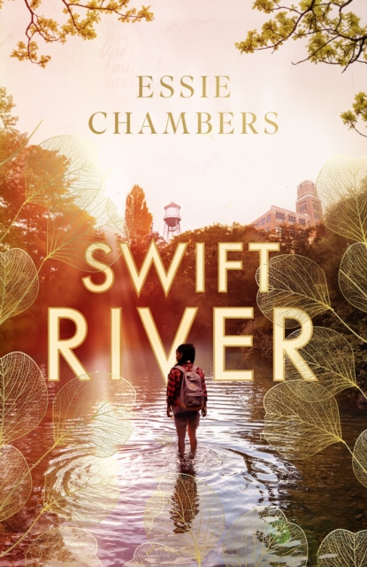 Swift River - Essie Chambers