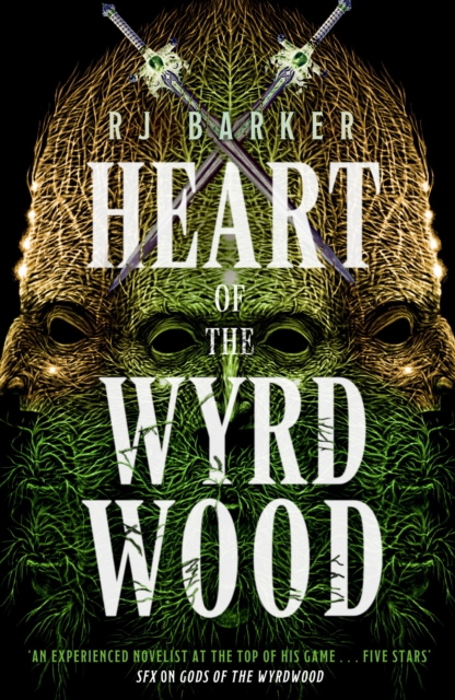 Heart of the Wyrdwood - Rj Barker