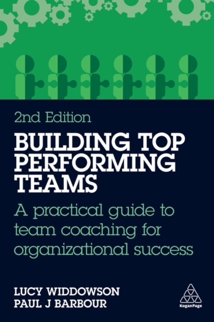 Building Top-Performing Teams - Lucy|barbour Widdowson