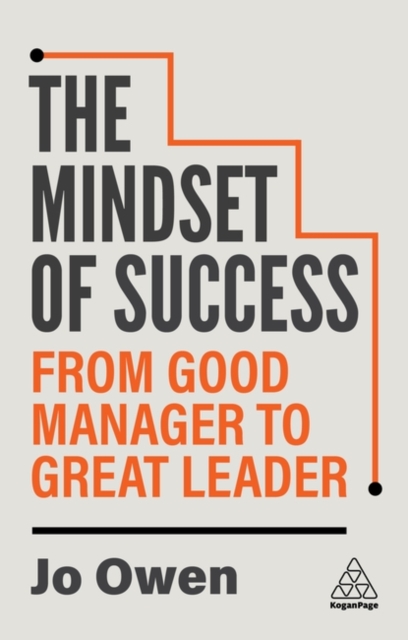 Mindset of Success - Jo Owen