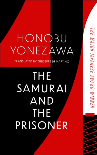 Samurai and the Prisoner - Honobu Yonezawa