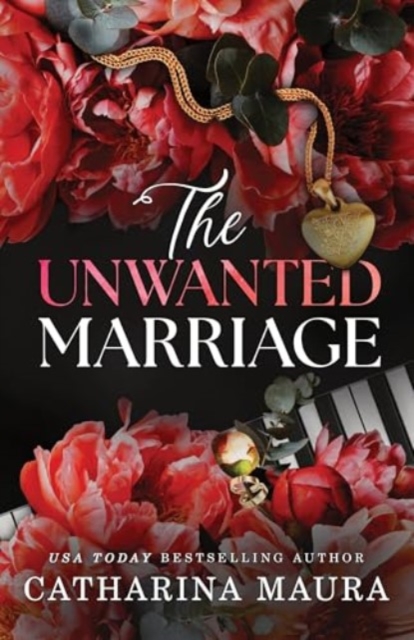 Unwanted Marriage - Catharina Maura
