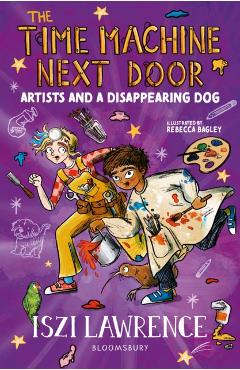 Poza produsului Time Machine Next Door: Artists and a Disappearing Dog - Iszi Lawrence