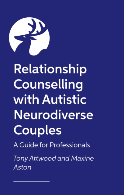 Relationship Counselling with Autistic Neurodiverse Couples - Tony|aston Attwood