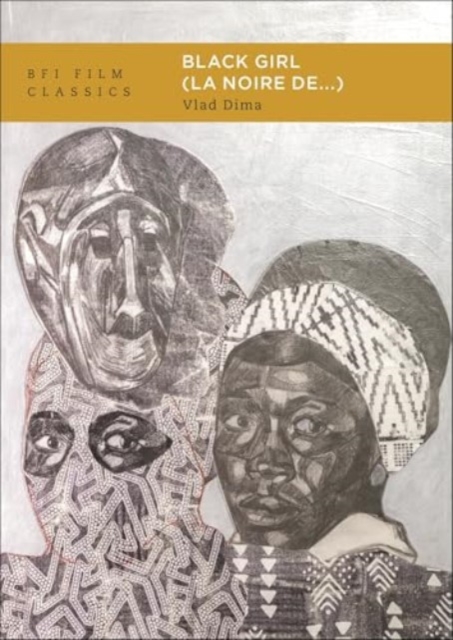 Black Girl (La Noire de...) - Vlad (syracuse University Dima
