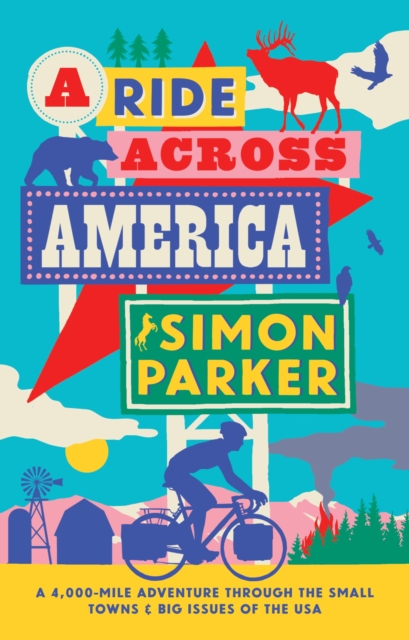 Ride Across America - Simon Parker