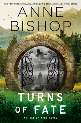 Turns of Fate - Anne Bishop