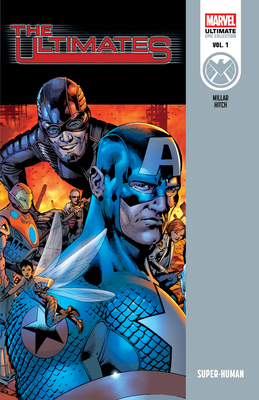 Ultimates Epic Collection: Super-Human - Mark Millar