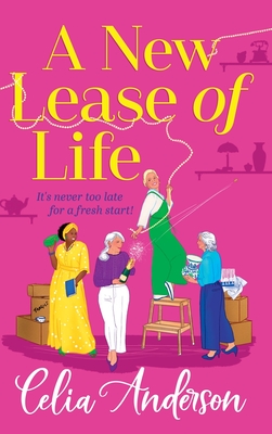 A New Lease of Life - Celia Anderson