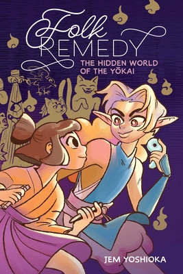 Folk Remedy: Book 1 - Jem Yoshioka