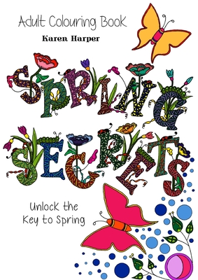 Adult Colouring Book - Spring Secrets - 