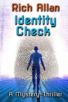 Identity Check - Rich Allan