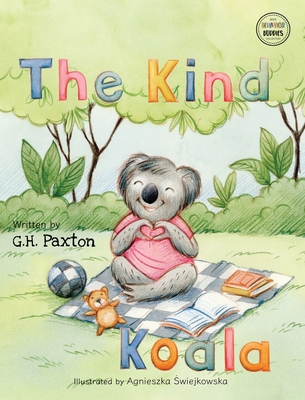 The Kind Koala - G. H. Paxton