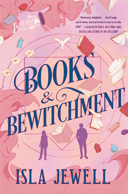 Books & Bewitchment - Isla Jewell