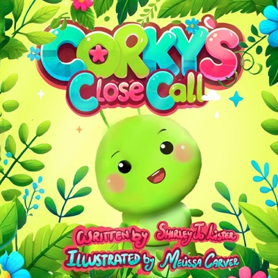 Corky's Close Call - Shirley Jo Lister
