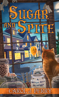 Sugar and Spite - Carol J. Perry