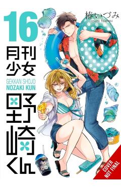 Coperta cărții 'Monthly Girls' Nozaki-Kun, Vol. 16 - Izumi Tsubaki'