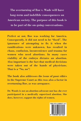 Abortion and the Senseless Assault on Reproductive Rights - Dorris S. Woods