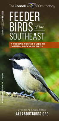 Feeder Birds of the Southeast: A Folding Pocket Guide to Common Backyard Birds - 